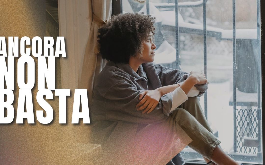 La vita che non basta